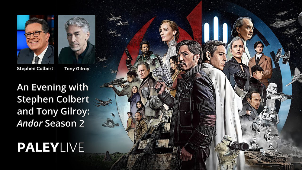 Andor: Stephen Colbert chats with Tony Gilroy & Diego Luna 3 Andor: Stephen Colbert chats with Tony Gilroy & Diego Luna
